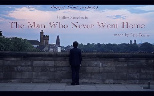 The Man Who Never Went Home