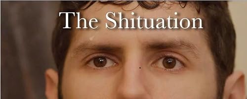 The Shituation