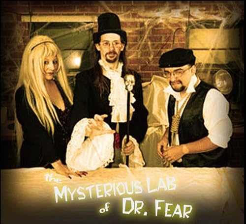 The Mysterious Lab of Dr. Fear