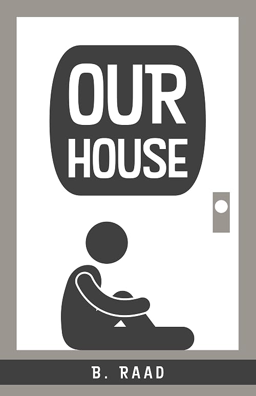 Our House