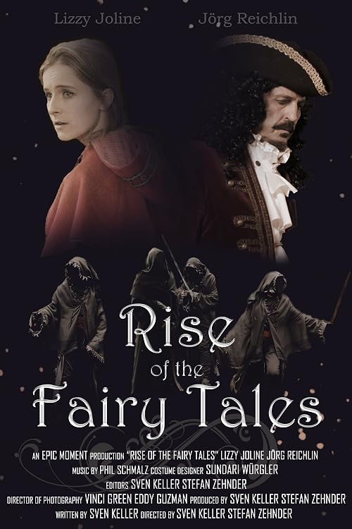 Rise of the Fairy Tales