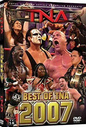 TNA Wrestling: Best of TNA 2007