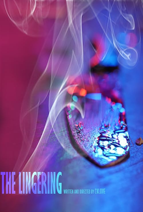 The Lingering