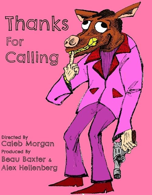 Thanks for Calling