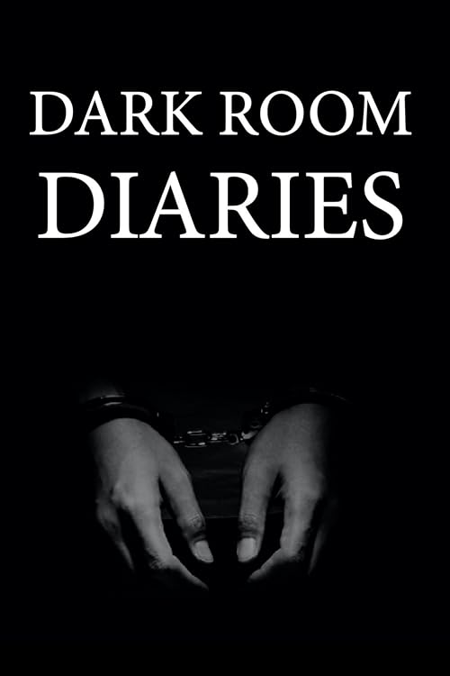 Dark Room Diaries