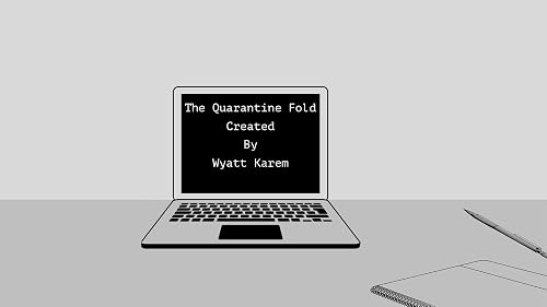 The Quarantine Fold