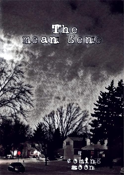 The Mean Gene