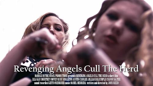 Revenging Angels Cull the Herd