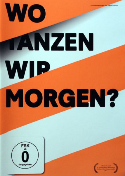 Wo tanzen wir morgen?