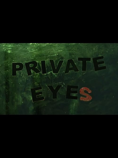 Private Eyes