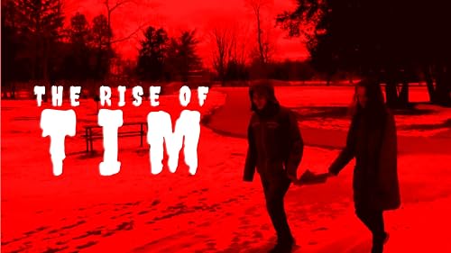 The Rise of Tim