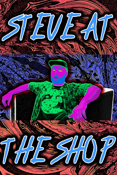 Steve at the Shop