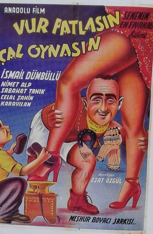 Vur patlasin çal oynasin