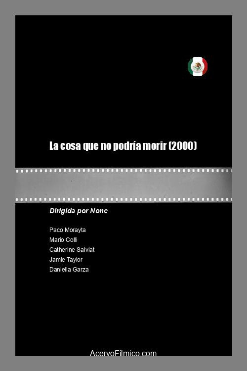 La cosa que no podría morir