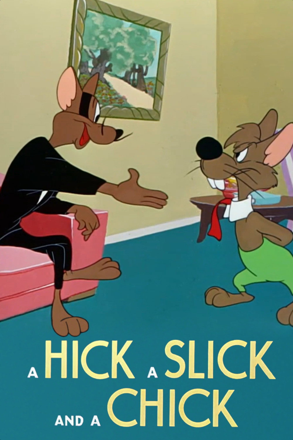 A Hick a Slick and a Chick