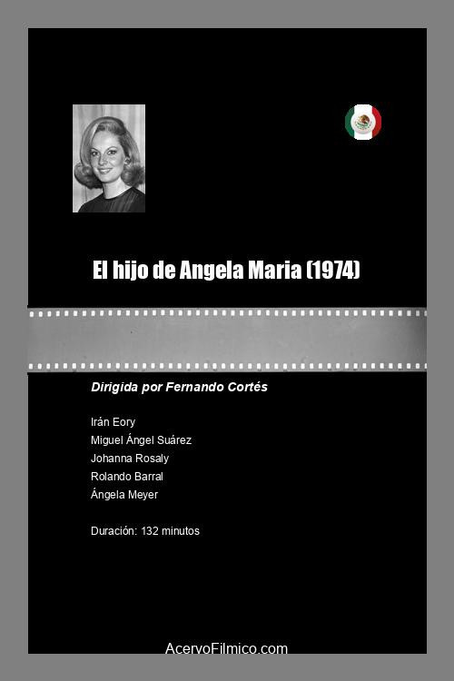 El hijo de Angela Maria