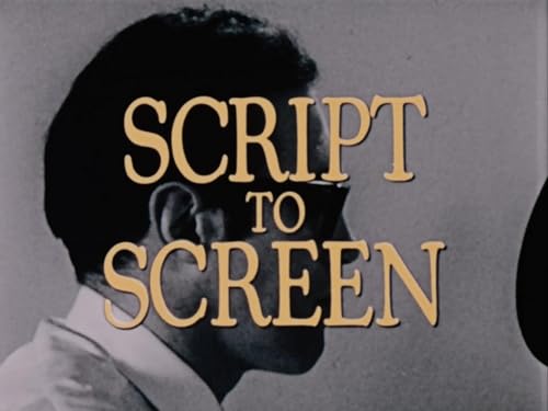 Script to Screen