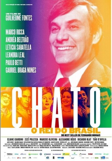 Chatô: The King of Brazil
