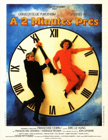 À deux minutes près