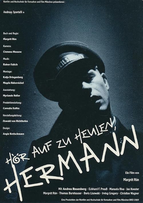 Hear on to Howling, Hermann