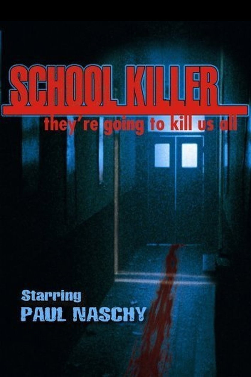School Killer - Die Nacht des Grauens