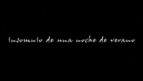 Insomnio de una noche de verano