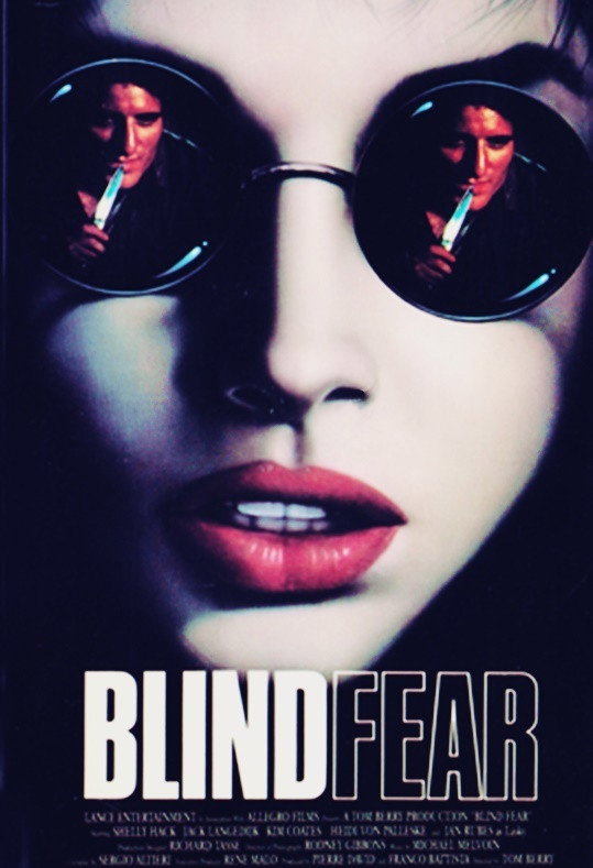 Blind Fear