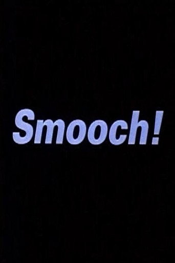 Smooch!