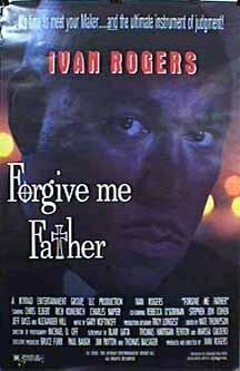 Forgive Me Father