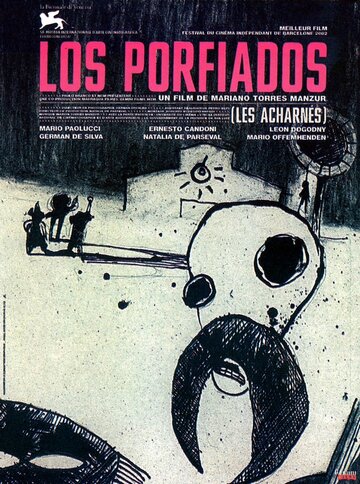 Los porfiados