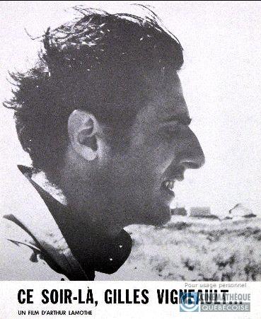 Ce soir-là, Gilles Vigneault...