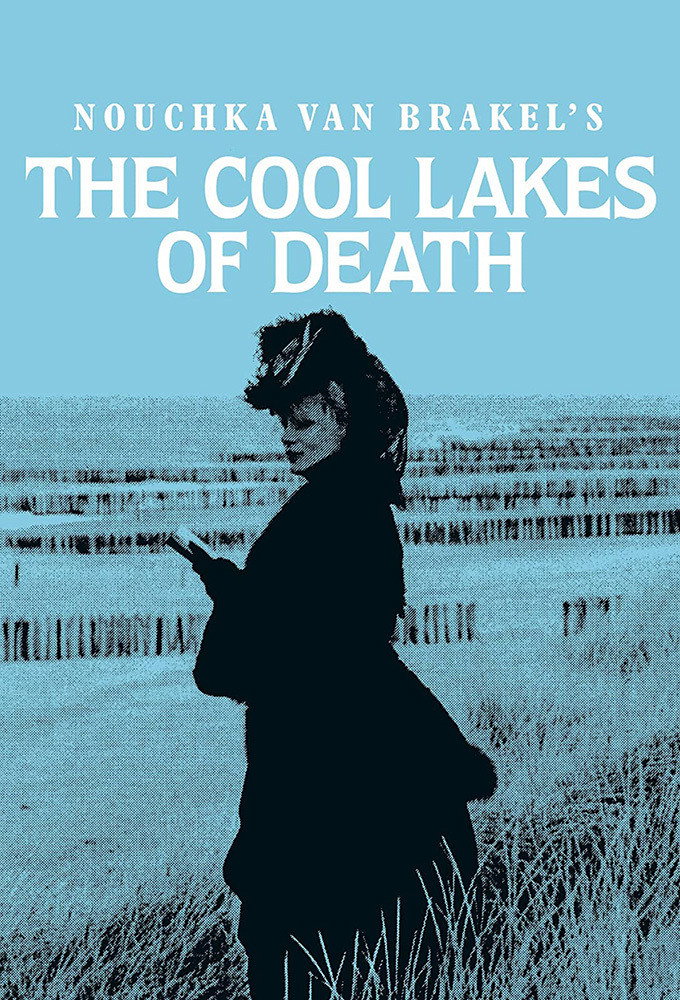 The Cool Lakes of Death