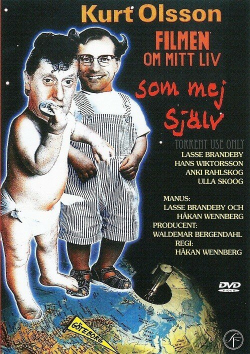 Kurt Olsson - Filmen om mitt liv som mej själv