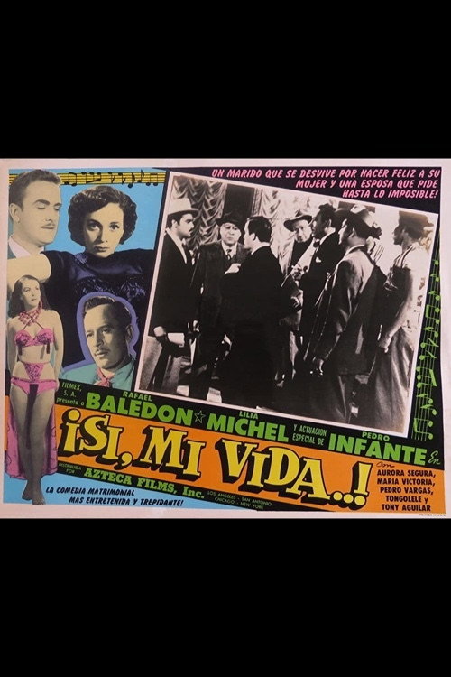 Sí, mi vida
