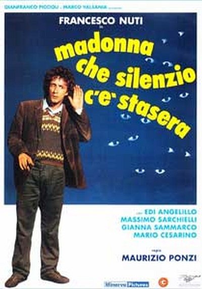 Madonna che silenzio c'è stasera