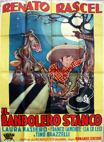 Il bandolero stanco