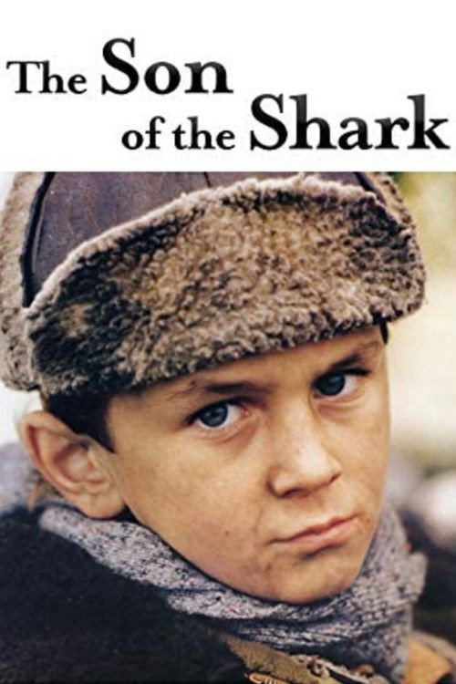 Le fils du requin (The Son of the Shark)