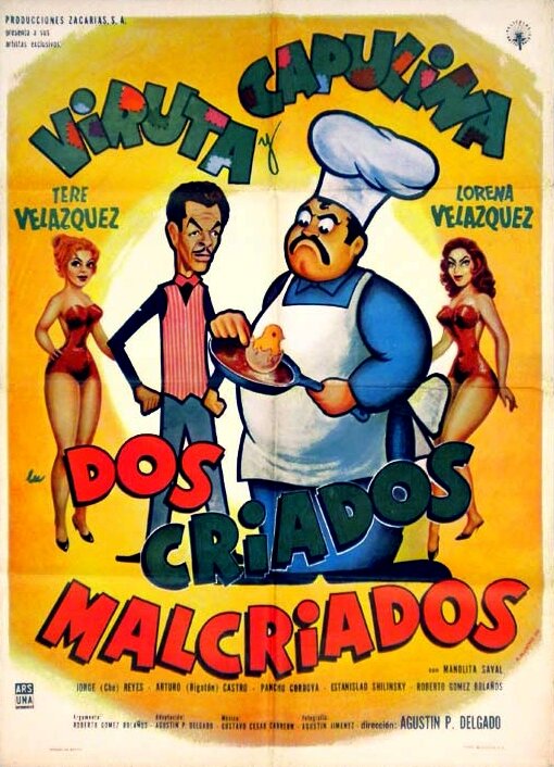 Dos Criados Malcriados