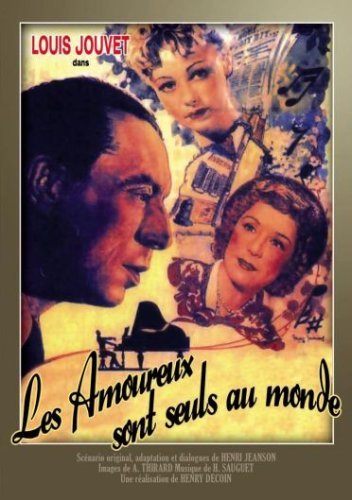 Les amoureux sont seuls au monde