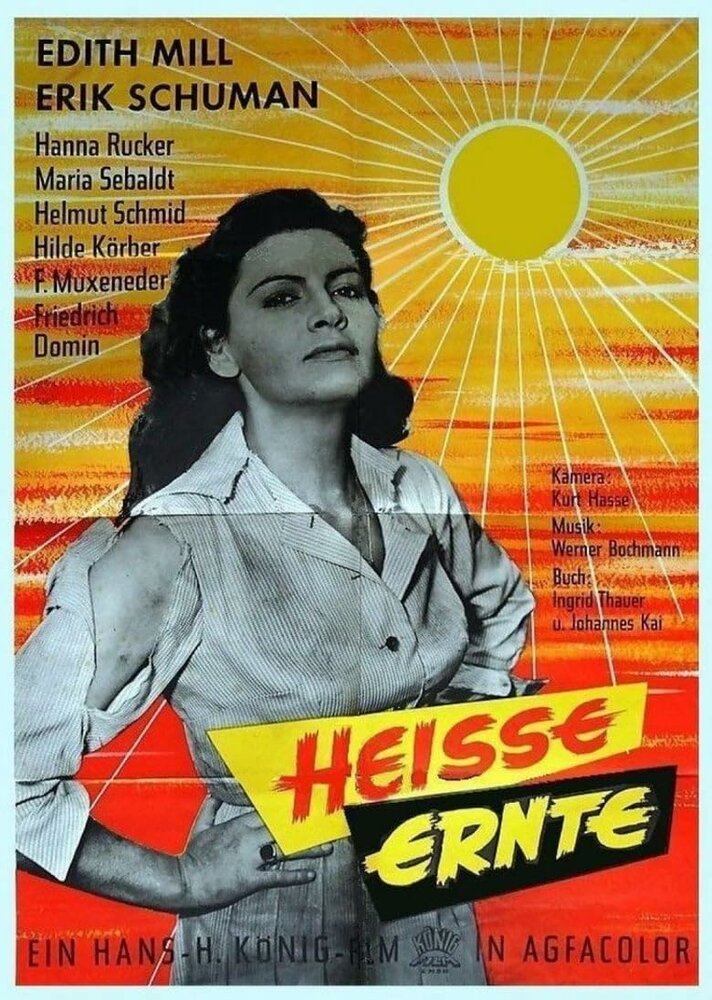 Heiße Ernte