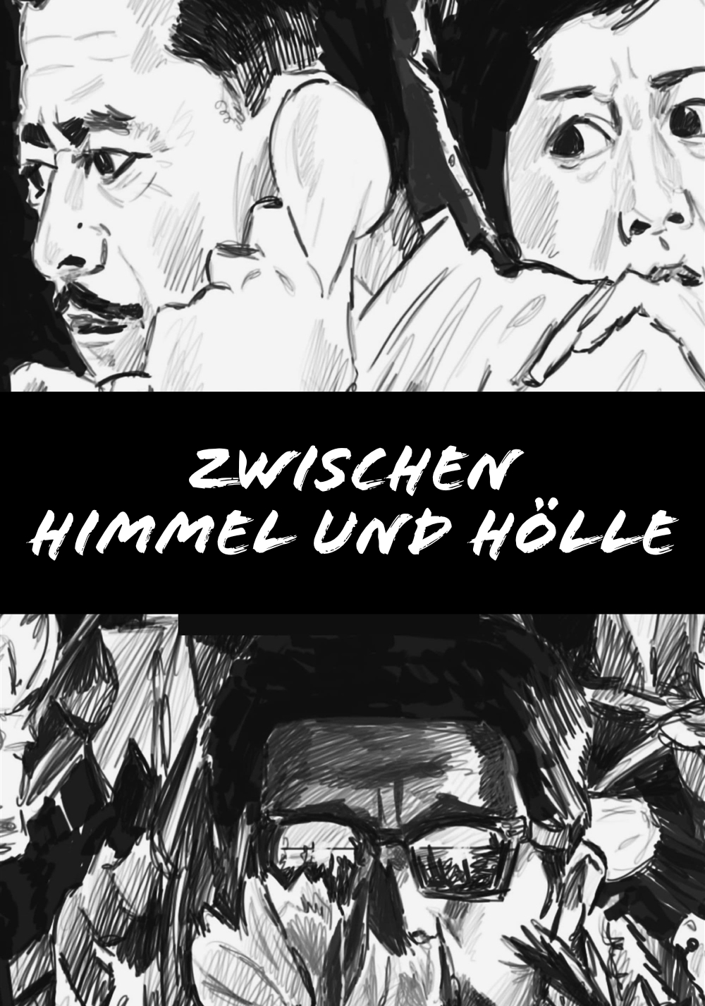 Zwischen Himmel und Hölle