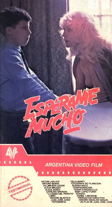 Espérame mucho