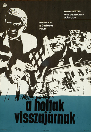 A holtak visszajárnak