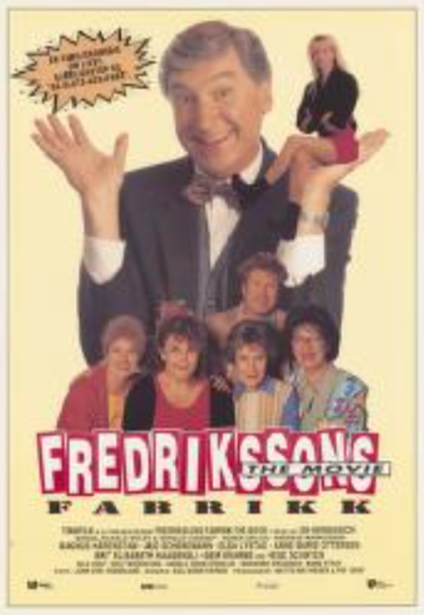 Fredrikssons fabrikk – The movie