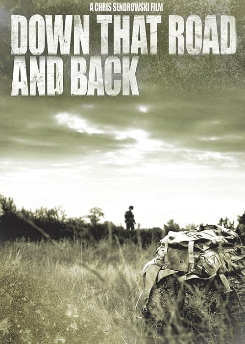 Down That Road and Back