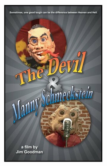 The Devil & Manny Schmeckstein