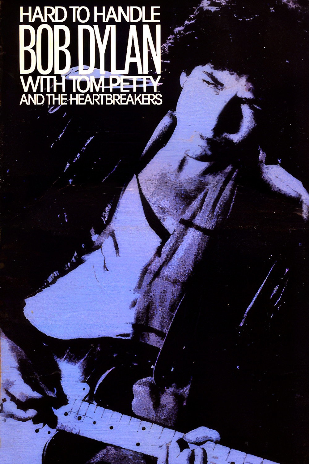 Hard to Handle: Bob Dylan in Concert