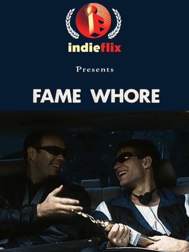 Fame Whore