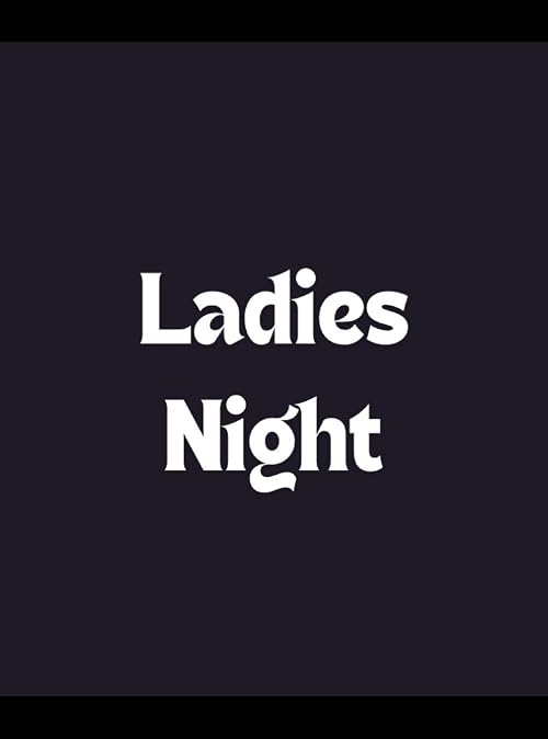 Ladies Night