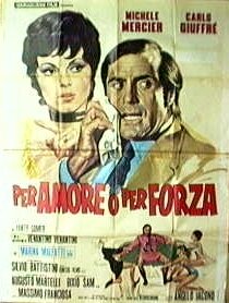 Per amore o per forza